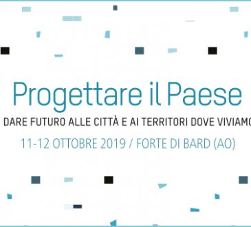 Progettare il Paese e dare futuro alle città - Bard 11, 12 ottobre