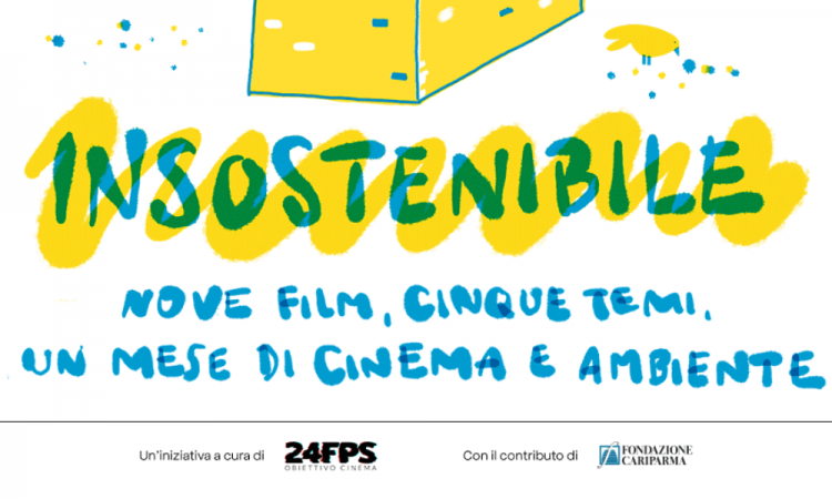 Insostenibile: nove film, cinque temi, un mese di cinema e ambiente.Una rassegna cinematografica ideata e curata dall’associazione di promozione sociale 24FPS.