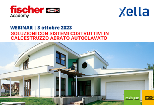 XELLA ITALIA & FISCHER una combinazione per alte prestazioni