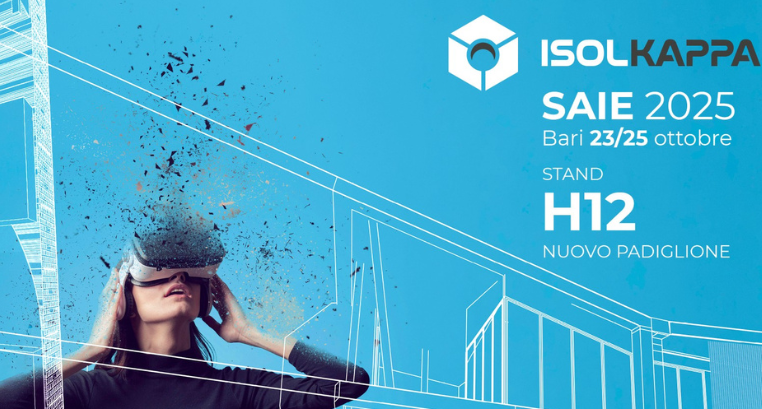 Isolkappa al SAIE 2025: “Isolare ad Arte”, tra innovazione, realtà virtuale e test di laboratorio