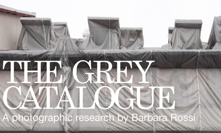 THE GREY CATALOGUE DI BARBARA ROSSI